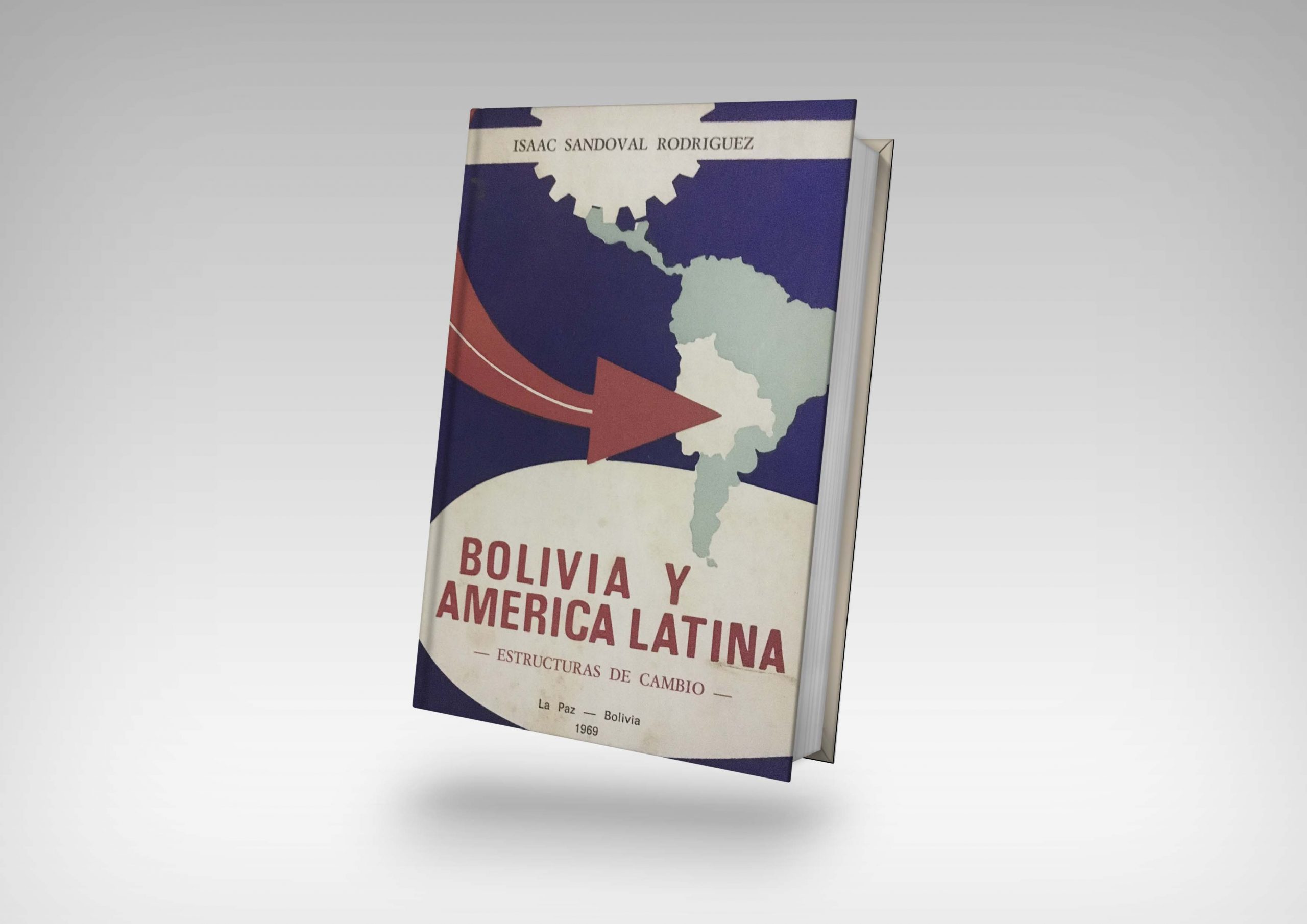 Libro Bolivia y América Latina