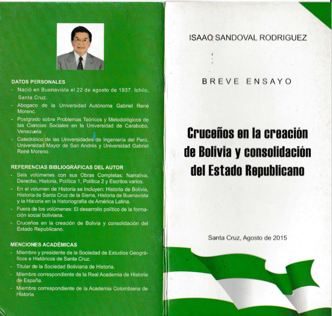 Cruceños en la creación de Bolivia y Consolidación del Estado Republicano